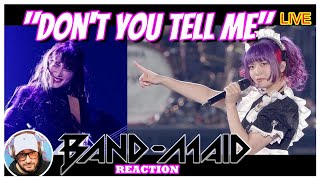 BAND-MAID │ "Don't you tell ME" LIVE 10th ANNIVERSARY │ Reaction - "What a Show!"