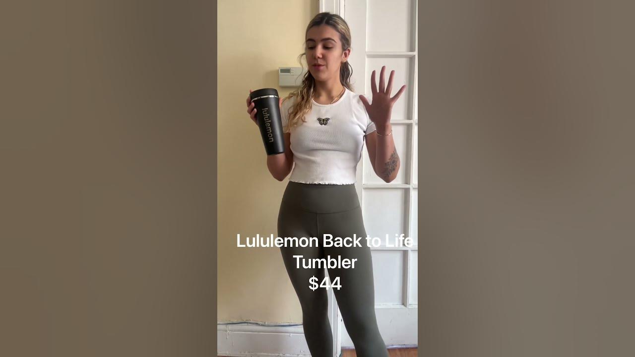 Lululemon back to life tumbler! Is it worth it? #lululemon