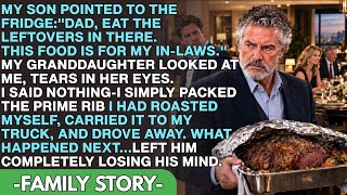 My Son Said, Eat the Leftovers, Dad. I Walked Out With My Prime Rib-Then He Panicked...