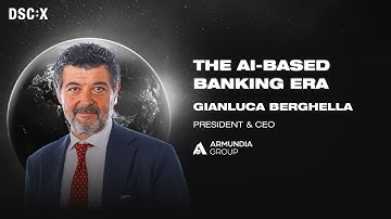 The AI-Based Banking Era | Gianluca Berghella | DSC Europe 23