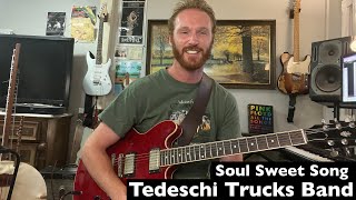 Tedeschi Trucks Band - Soul Sweet Song - Breakdown + Guitar Lesson