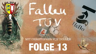 Freunde der Jagd - Folge 13 "Der Fallen TÜV mit Christopher von Dollen" - Totschlagfalle?