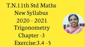 T.N. 11th  maths  Exercise:3.4  Sum - 5 | Trigonometry | Chapter - 3.