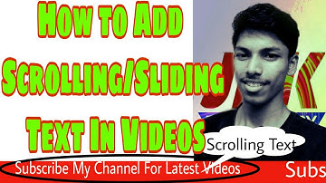 How To Add Scrolling Text In Videos On Android Mobile