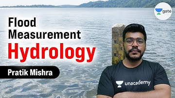L 1 | Flood Measurement | Hydrology #GATE2022 by Pratik Sir