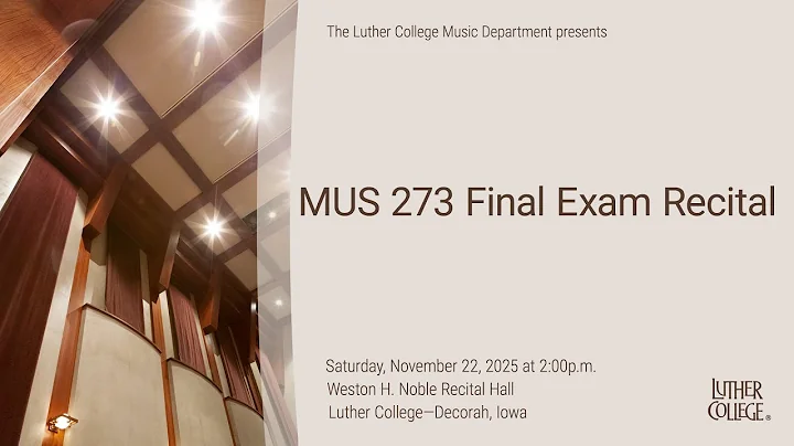 MUS 273 Final Exam Recital