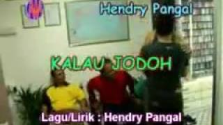 Kalau jodoh Hendry pangal