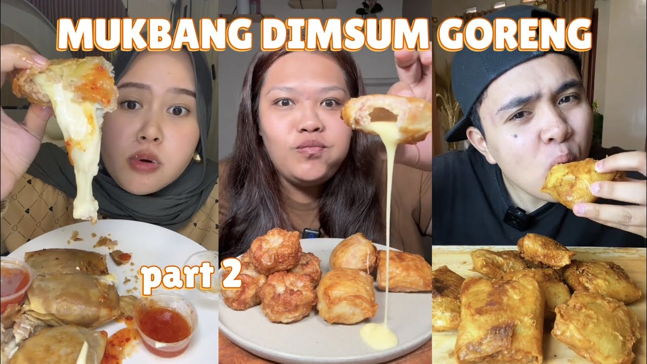 MUKBANG DIMSUM GORENG 🥵🤤 || part 2