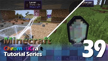ChromatiCraft Tutorial v19 - Lumen Storage Crystals