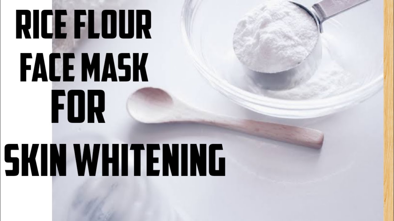 Instant rice flour face mask for skin whitening. YouTube