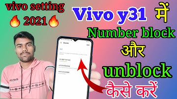 How To Add Blacklist Number Vivo Y31 | VivoY31 Blacklist Setting | Tech Boy Mukesh