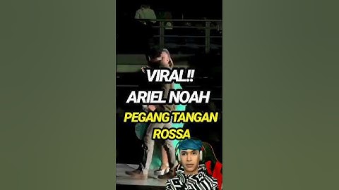 1,1🔥 Viral ‼️Ariel Noah Pegang Tangan Rossa, Penonton Terpesona dengan Duet Mereka #arielnoah