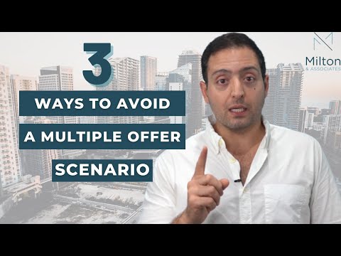 3 Ways to Avoid Multiple Offer Situation while Buying a House