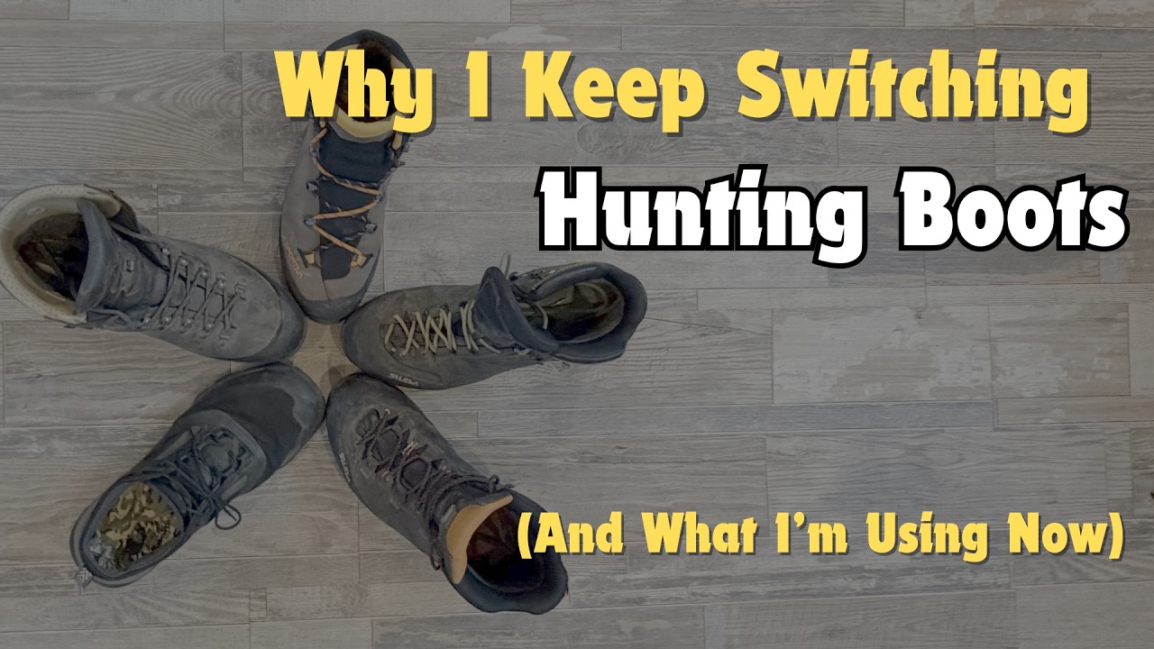 Why I Keep Switching Hunting Boots (And What I'm Using Now)