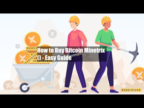 How to Buy Bitcoin Minetrix ($BTCMTX) - Easy Guide