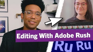 Complete Guide To Editing In Rush - With Downloads for Adobe Premiere Rush
