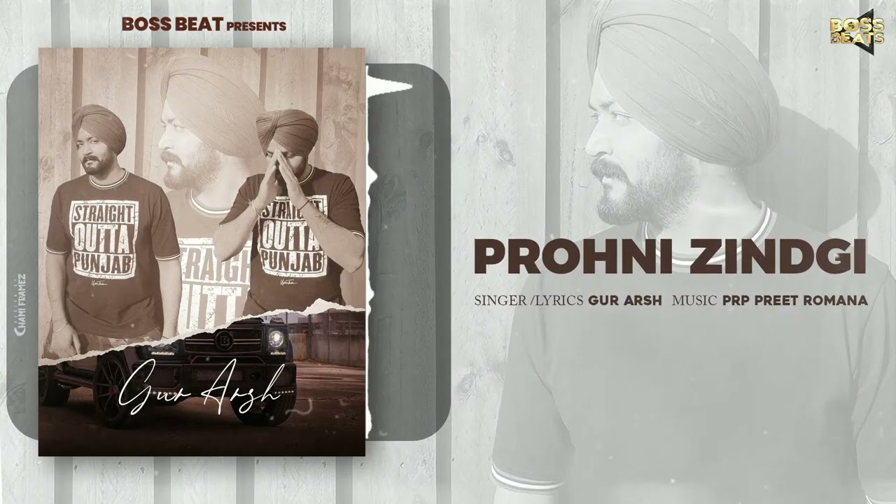 Prohni Zindgi -Gur Arsh | PRP Preet Romana| Latest Punjabi Songs 2023 | Punjabi songs