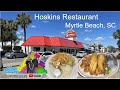 Hoskins restaurant  where the locals eat  north myrtle beach sc