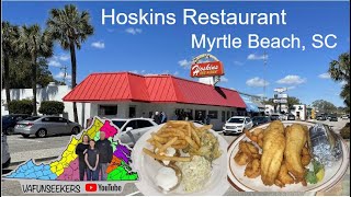 Hoskins Restaurant | Where the Locals Eat | North Myrtle Beach, SC