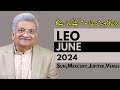 Leo june 2024  monthly horoscope  leo monthly horoscope  syed m ajmal rahim