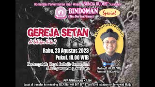 'Gereja Setan di Sekitar Kita' - RD. Yohanes Istimoer Bayu Ajie