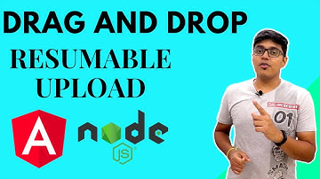 How to Drag and Drop Multiple Files and upload to the server with resume option