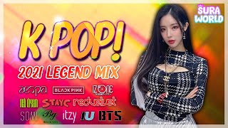 #67 수라하면 아이돌 K-POP MIX ! 💃🏻| 2021 LEGEND K-POP I-DOL MIX ! 🧨 | DJ SURA( 수라 ) | 4K 🧚