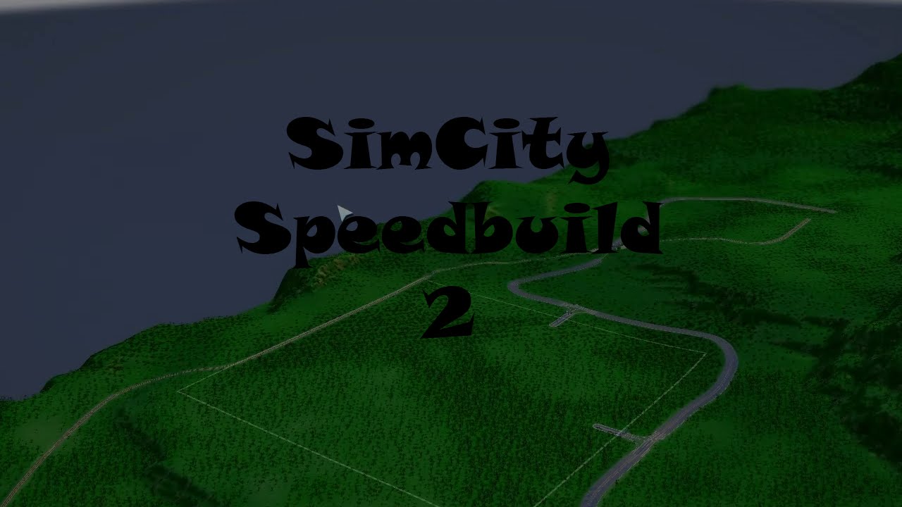 SimCity Speed Build 2 (Part 1) - YouTube