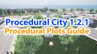 Procedural City Generator 1.2.1  Procedural Plots Guide