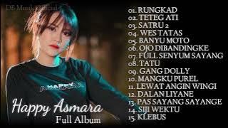 HAPPY ASMARA - RUNGKAD - ( FULL ALBUM 2023 ) DB Musik