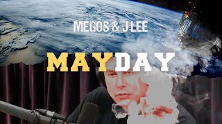 Megos - Mayday(feat J Lee)