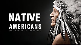 Native Wisdom: Uncover Ancient Truths Today! Wisdom of the Native Americans - Get Inspired!