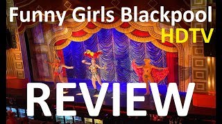 REVIEW Funny Girls Blackpool HDTV Video 2020