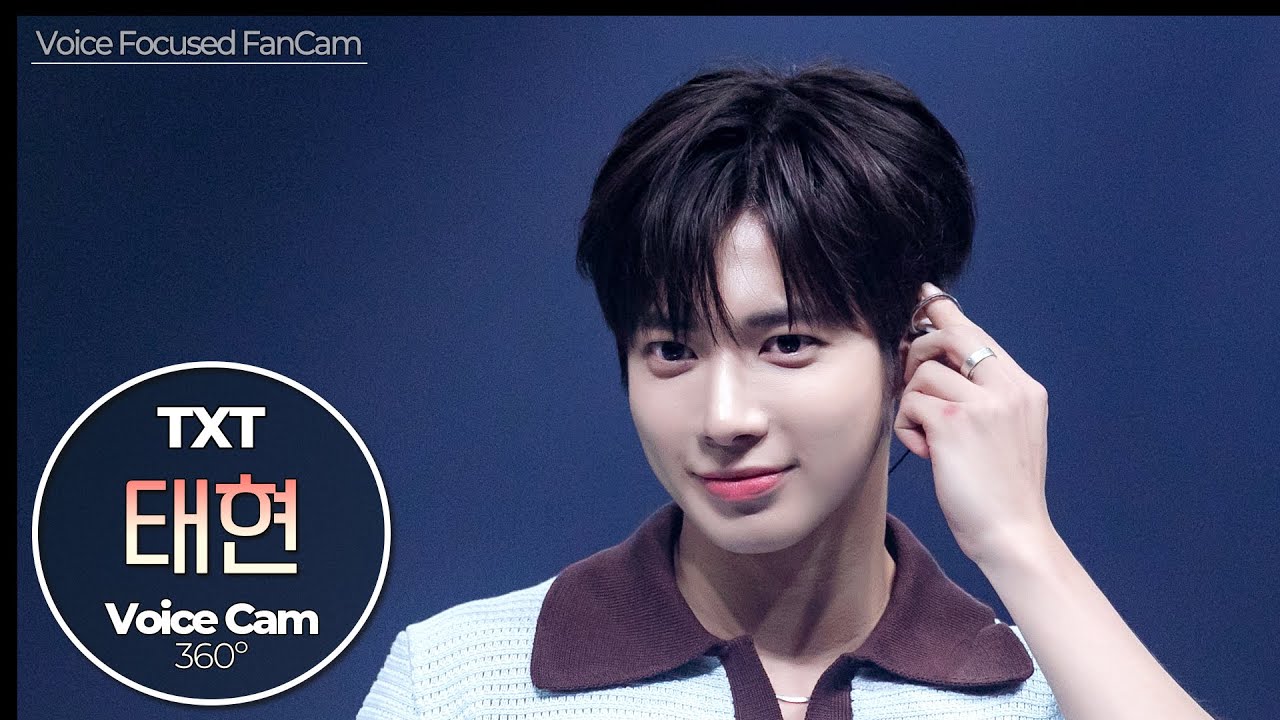 Voice Focused FanCam] TAEHYUN (TXT) 🎵Love Language