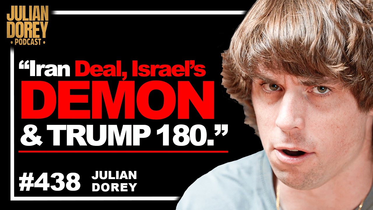 The Most DEMONIC Israeli Politician (NOT Netanyahu) & Iran Deal Threat | Julian Dorey • 438