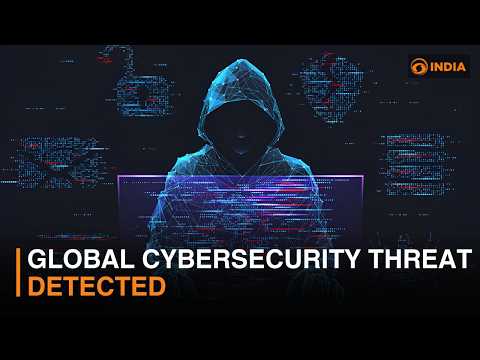Global Cybersecurity Threat Detected | What, How and Who's Affected | DD India Explains