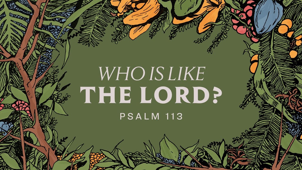 Who is Like the Lord?