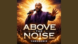 The Voice of the Lord Is Greater