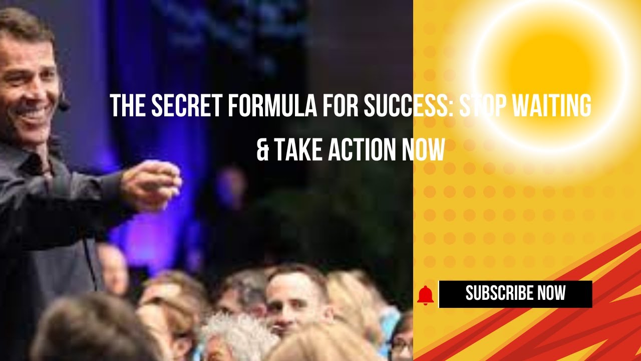 The Secret Formula for Success Stop Waiting & Take Action NOW YouTube