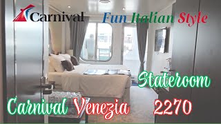 Stateroom 2270 | Carnival Venezia