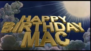 Happy birthday Mac Monty Python Style
