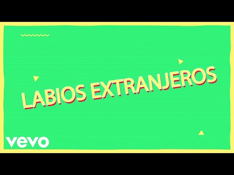 Taylor Díaz, Nicole Favre - Labios Extranjeros (Lyric Video)