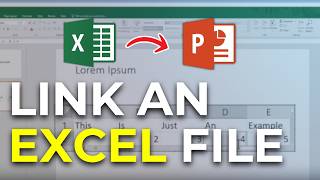 How to Link an Excel File in PowerPoint (Step by Step)