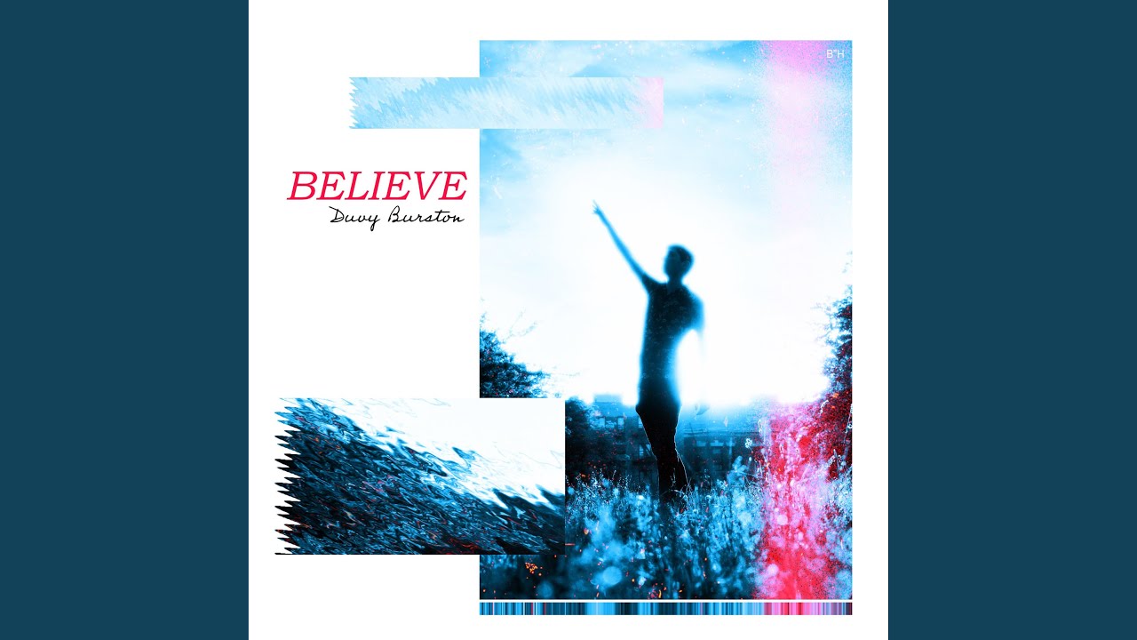 Believe (Following Us)