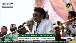 Live Rhoma Irama Soneta Dalam Rangka Maulid Nabi Dan Donasi Palestina NAFSU SERAKAH