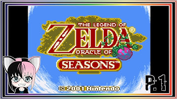 VS: Zelda Oracle of Seasons P.1