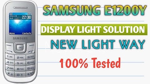 || SAMSUNG E1200Y  DISPLAY LIGHT SOLUTIONS 100%tested