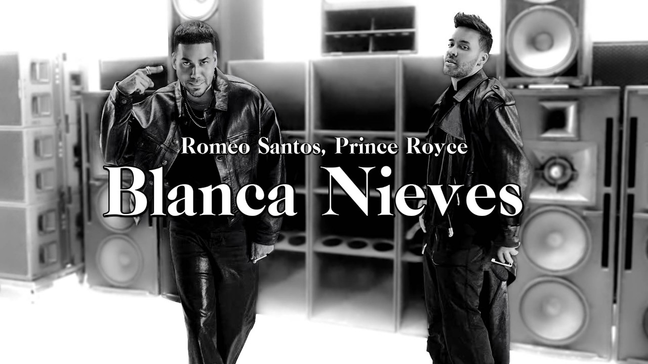Romeo Santos, Prince Royce - Blanca Nieves (Letra - Lyrics)