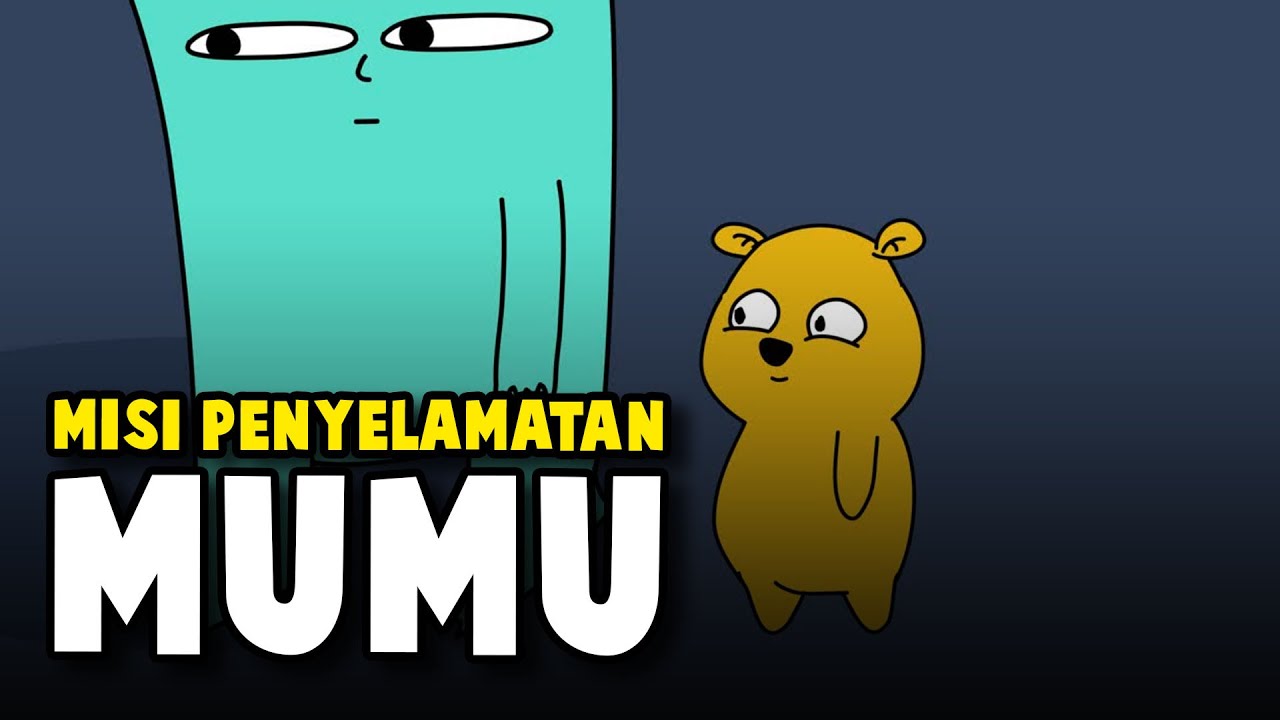 MISI PENYELAMATAN MUMU