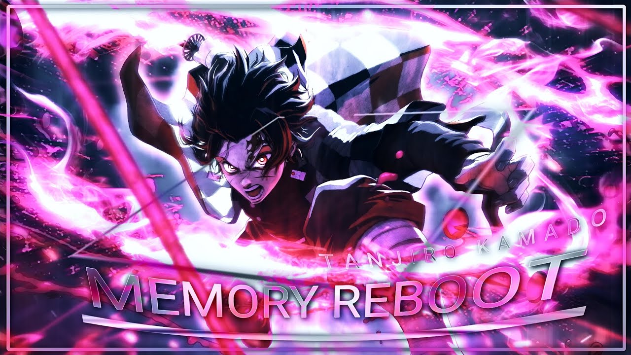 TANJIRO X MEMORY REBOOT [AMV/EDIT] #trending #viralvideo #ytviral #animeedit #trendingvideo #youtube